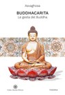 Buddhacarita - Aśvaghoṣa - 9788854984790