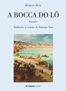 A bocca do lô - Remigio Zena - 9788855031660