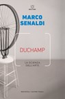 Duchamp - Marco Senaldi - 9788855190916