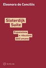 Sloterdijk Suite - Eleonora de Conciliis - 9788855198059