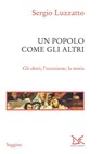 Un popolo come gli altri - Sergio Luzzatto - 9788855220156
