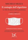 Il contagio dell'algoritmo - Michele Mezza - 9788855221474