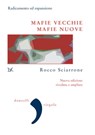 Mafie vecchie, mafie nuove - Rocco Sciarrone - 9788855222136