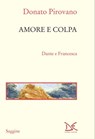 Amore e colpa - Donato Pirovano - 9788855222853