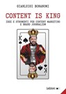 Content is king - Gianluigi Bonanomi - 9788855260770