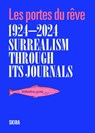Surrealism through its journals - Franca Franchi - 9788857252940