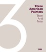 Three American Painters - Eik Kahng - 9788857254180