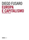 Europa e capitalismo - Diego Fusaro - 9788857559223
