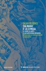 Calibano e la strega - Silvia Federici - 9788857570778