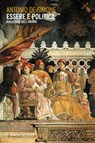Essere e politica - Antonio De Simone - 9788857574165