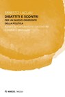 Dibattiti e scontri - Ernesto Laclau - 9788857575513