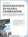 Fotovoltaico di nuova generazione - Fabio Andreolli - 9788857903071