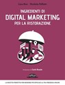 Ingredienti di Digital Marketing per la ristorazione - Luca Bove ; Nicoletta Polliotto - 9788857905051