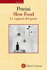 Slow Food - Carlo Petrini - 9788858102060