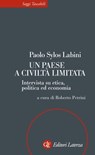 Un paese a civiltà limitata - Paolo Sylos Labini ; Roberto Petrini - 9788858102305