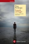 Il grande saccheggio - Piero Bevilacqua - 9788858104590