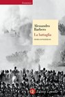La battaglia - Alessandro Barbero - 9788858109496