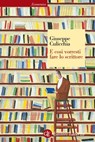 E così vorresti fare lo scrittore - Giuseppe Culicchia - 9788858120309