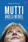 Mutti - Michael Braun - 9788858123447