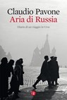 Aria di Russia - Claudio Pavone - 9788858125717