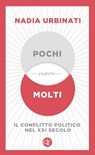 Pochi contro molti - Nadia Urbinati - 9788858141939
