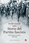 Storia del Partito fascista - Emilio Gentile - 9788858146132