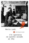 C'è speranza se questo accade al Vho - Mario Lodi - 9788858147931