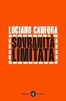 Sovranità limitata - Luciano Canfora - 9788858152683