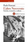 L'altro Novecento - Paolo Frascani - 9788858155042