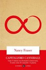 Capitalismo cannibale - Nancy Fraser - 9788858159613