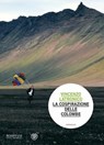 La cospirazione delle colombe - Vincenzo Latronico - 9788858704745