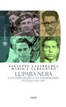 Lupara nera - Giuseppe Casarrubea ; Mario J. Cereghino - 9788858711965