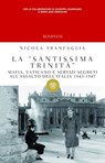 La santissima trinità - Nicola Tranfaglia ; Giuseppe Casarrubea - 9788858713518