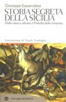 Storia segreta della Sicilia - Giuseppe Casarrubea - 9788858731499