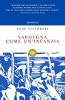 Sardegna come un'infanzia - Elio Vittorini - 9788858764398