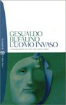 L'uomo invaso - Gesualdo Bufalino - 9788858766019