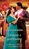 Demone e gentiluomo - Susan Schonberg - 9788858920961