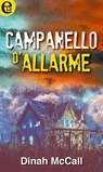 Campanello d'allarme - Dinah Mccall - 9788858937143