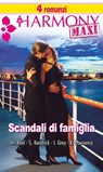 Scandali di famiglia - Sharon Kendrick ; India Grey ; Kim Lawrence ; Michelle Reid - 9788858938546
