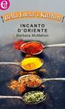 Incanto d'oriente - Barbara McMahon - 9788858943595