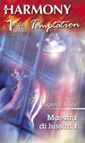 Maestra di lussuria - Eugenia Riley - 9788858944134