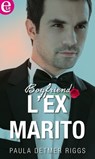 L'ex marito (eLit) - Paula detmer Riggs - 9788858953358