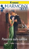 Passione sulla sabbia - Olivia Gates ; Tessa Radley ; Jennifer Lewis - 9788858960486
