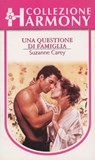 Una questione di famiglia - Suzanne Carey - 9788858965788