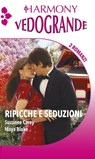 Ripicche e seduzioni - Suzanne Carey ; Maya Blake - 9788858967980