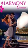 L'abbraccio del destino - Tina Duncan - 9788858974827