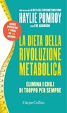 La dieta della rivoluzione metabolica - Haylie Pomroy - 9788858980606