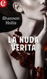 La nuda verità (eLit) - Shannon Hollis - 9788858990056