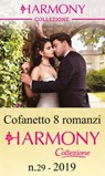 Cofanetto 8 Harmony Collezione n.29/2019 - Caitlin Crews ; Lynne Graham ; Heidi Rice ; Kate Hewitt ; Pippa Roscoe ; Kelly Hunter ; Melanie Milburne ; Cathy Williams - 9788858995433