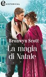 La magia di Natale (eLit) - Bronwyn Scott - 9788858995648